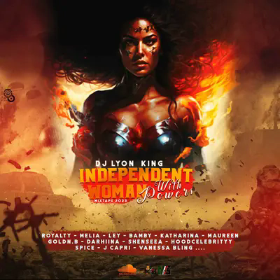 INDEPENDENT WOMAN WITH POWERS MIXTAPE [Dancehall mix] (2023)
