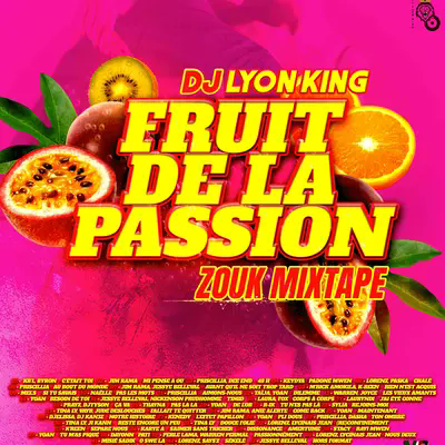 FRUIT DE LA PASSION ZOUK MIXTAPE 2022